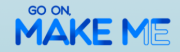 image for Go On  Make Me