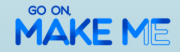 Go On  Make Me logo